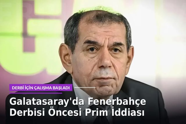 Galatasaray'da Fenerbahçe Derbisi Öncesi Prim İddiası